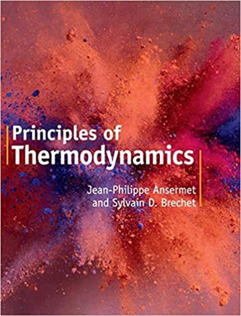 principles of thermodynamics (ansermet, brechet)