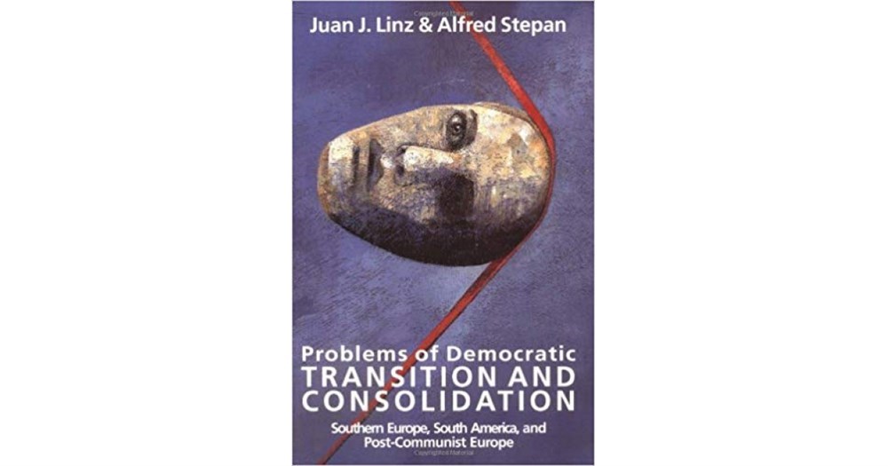 problem of democratic transition and consolidation (linz, stephan)