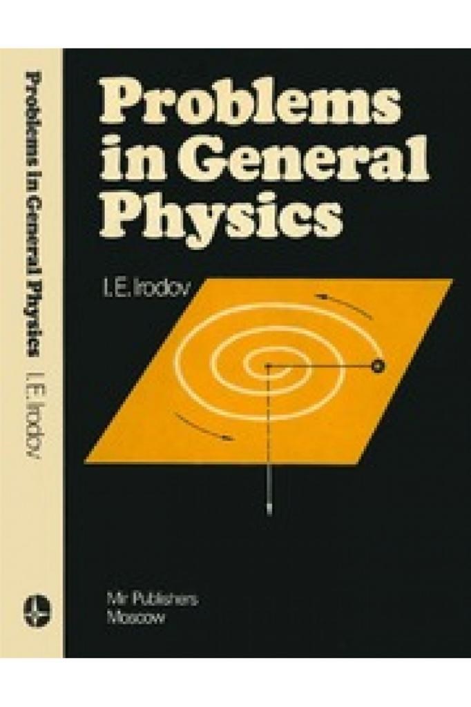 problems in general physics (irodov) 1988