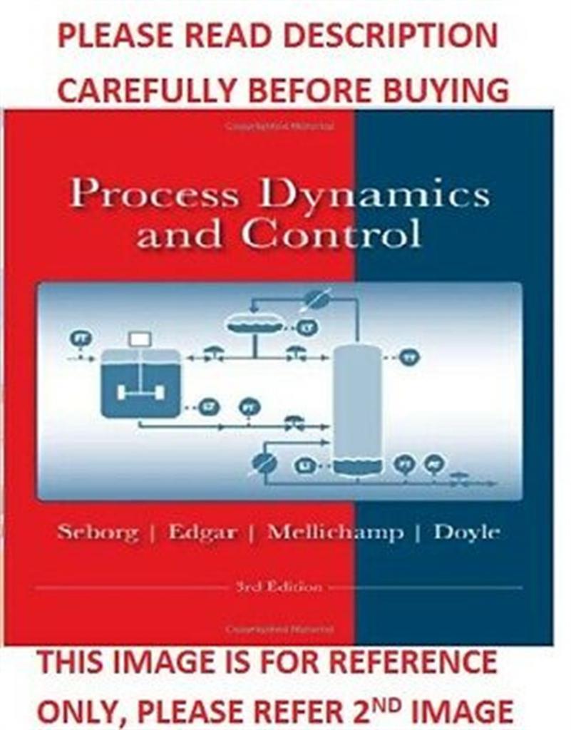 process dynamics and control 3rd (seborg, edgar, mellichamp, doyle)