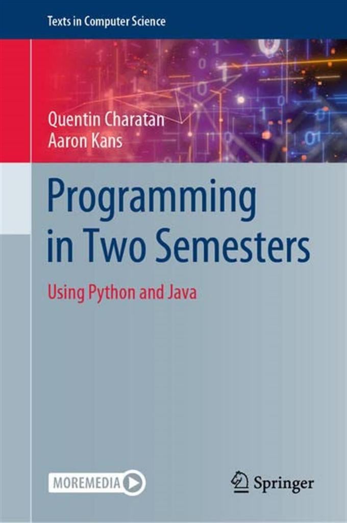 Programming in Two Semesters_ Using Python and Java-Springer (2022) Quentin Charatan, Aaron Kans