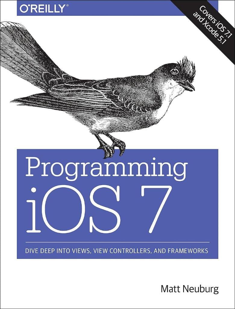 Programming iOS 7 4th Edition Matt Neuburg