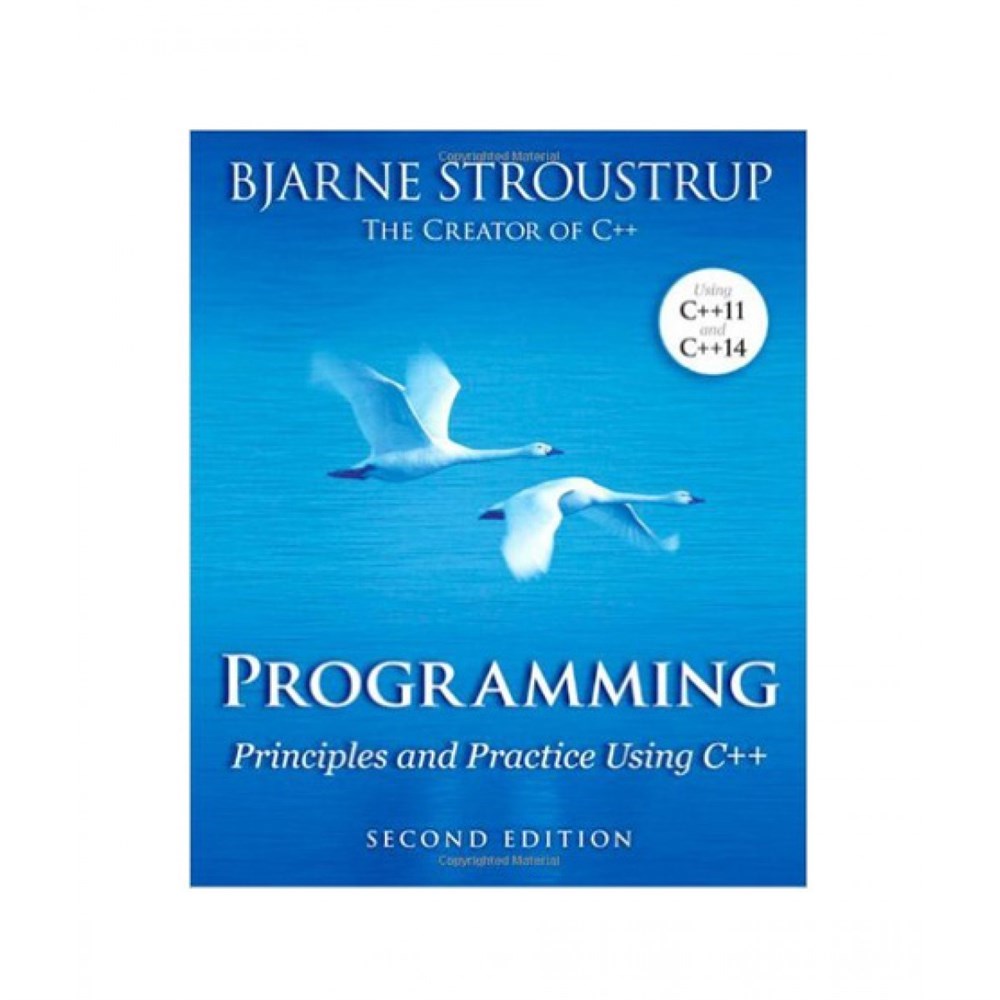 Programming: Principles and Practice Using C++