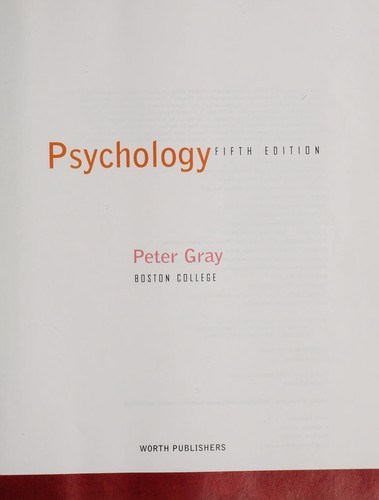 Psychology 5th Edition - Peter Gray