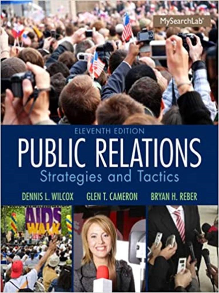 public relations strategies and tactics 11th (wilcox, cameron, reber)