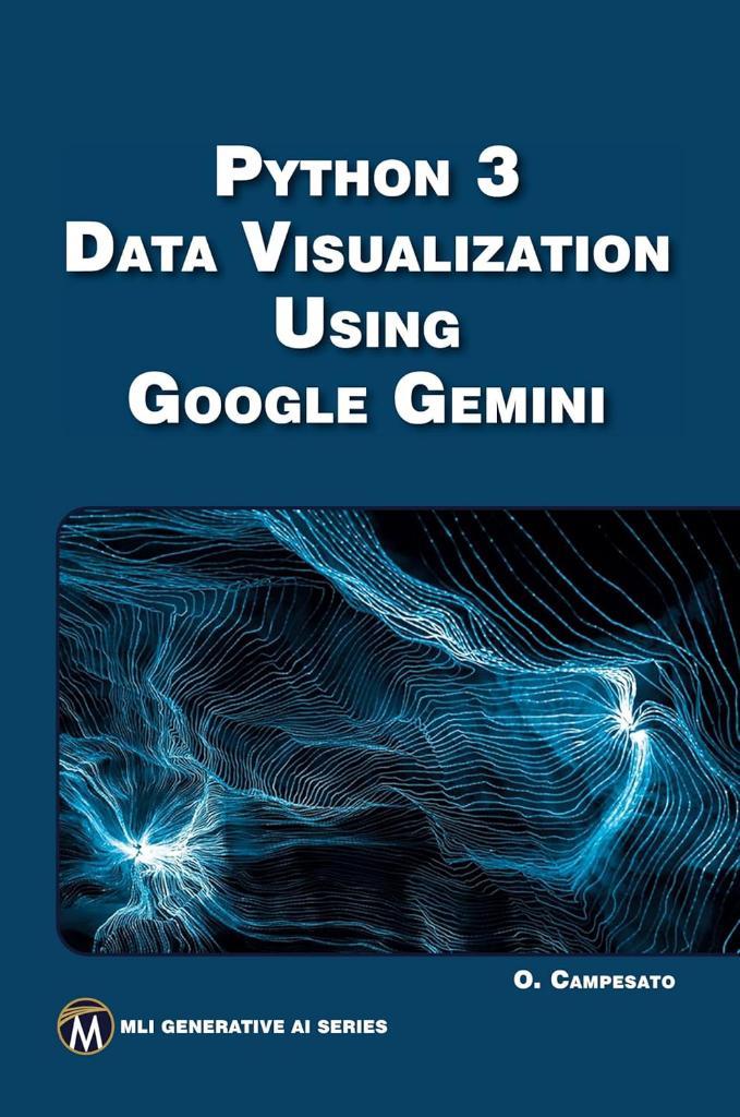 Python 3 Data Visualization Using Google Gemini (MLI Generative AI Series) Oswald Campesato