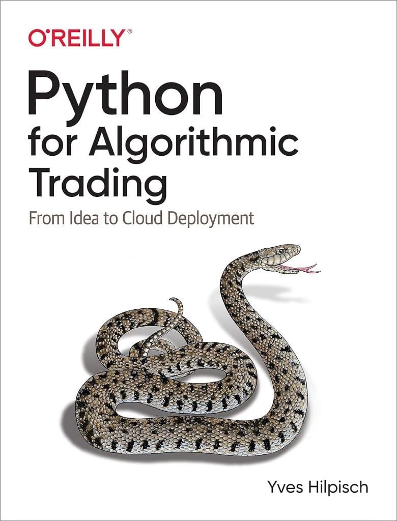 Python for Algorithmic Trading: From Idea to Cloud Deployment Yves Hilpisch