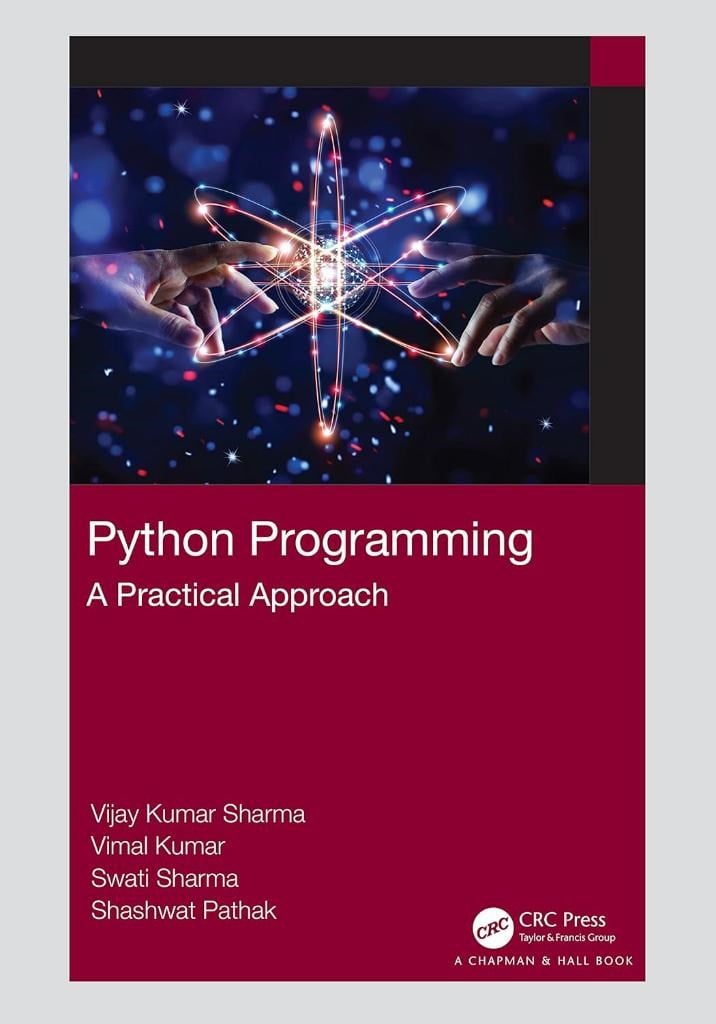 Python Programming: A Practical Approach Sharma Kumar