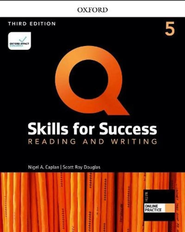 Q Skills For Success 5 Reading And Writing 3rd Ed. with Online Practice