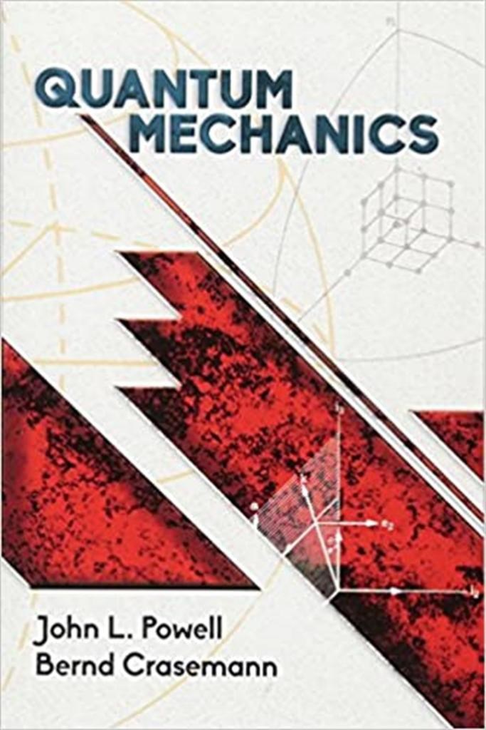 quantum mechanics (john powell, bernd crasemann)