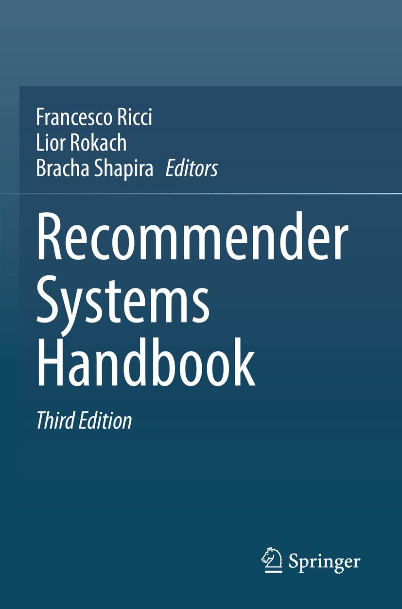 Recommender Systems Handbook 3rd Edition - Ricci, Rokach, Shapira