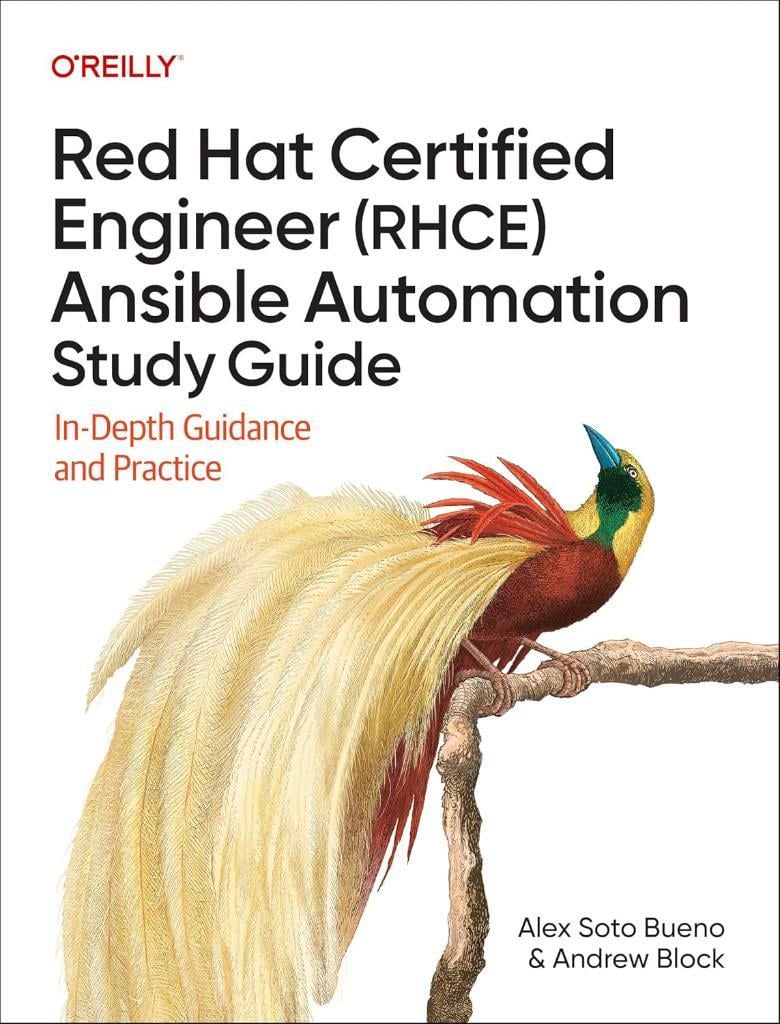 Red Hat Certified Engineer (RHCE) Ansible Automation Study Guide: In-Depth Guidance and Practice Bueno Block