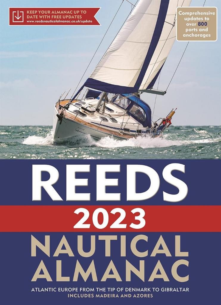 Reeds Nautical Almanac 2023 (Reed's Almanac) Perrin Towler, Mark Fishwick