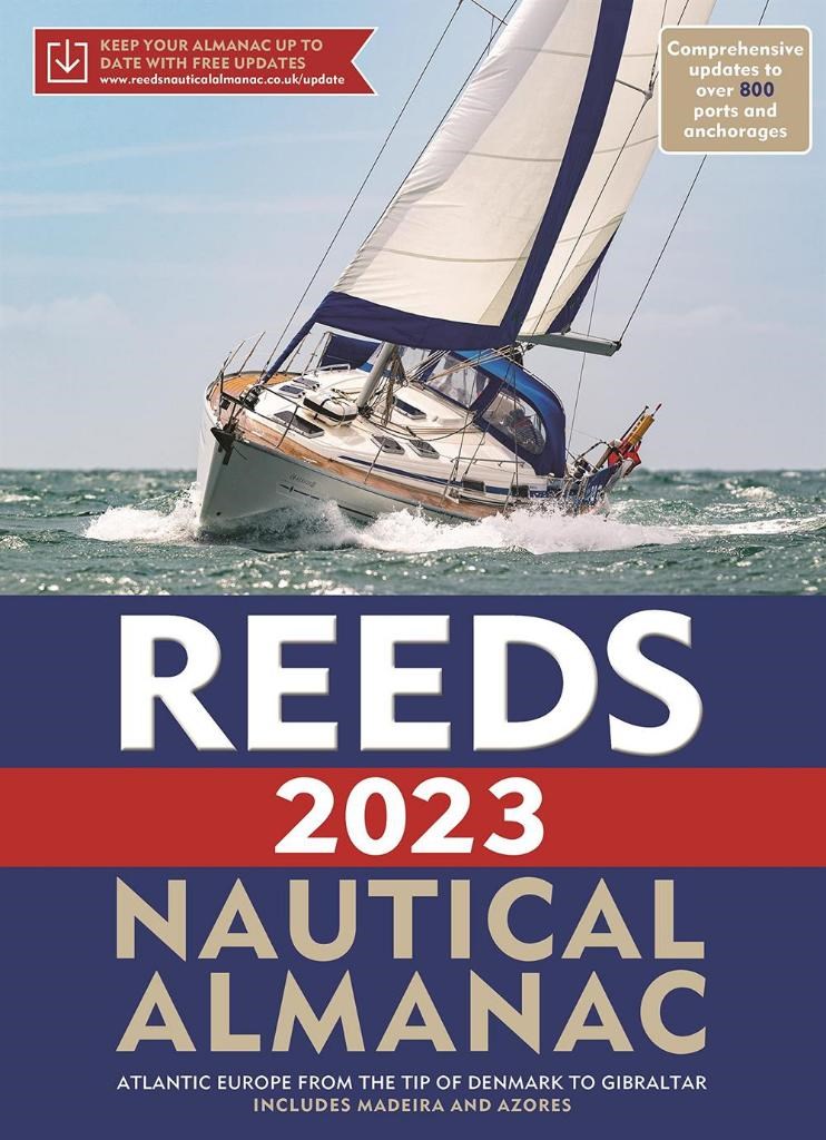 Reeds Nautical Almanac 2023 (Reed's Almanac) Perrin Towler, Mark Fishwick