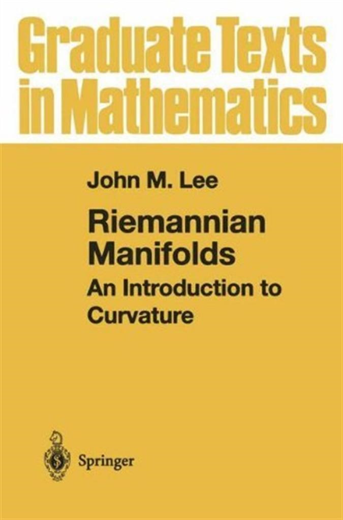 riemannian manifolds an introduction to curvature (john m. lee)