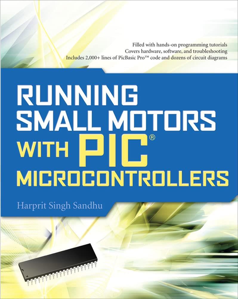 Running Small Motors with PIC Microcontrollers Harprit Sandhu