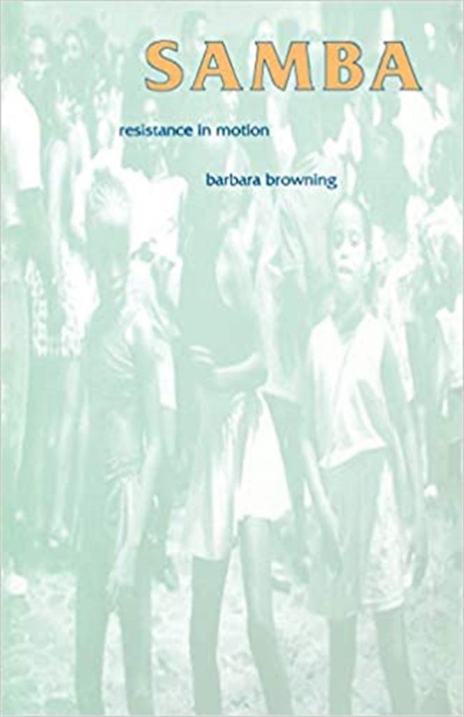samba resistance motion (barbara browning)