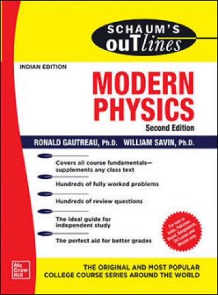 SCHAUM'S OUTLINE OF theory and problems of modern physics 2nd (gautreu, savin)