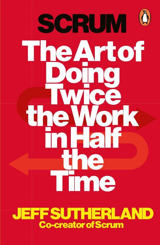 Scrum: The Art of Doing Twice the Work in Half the Time Paperback – January 1, 1706