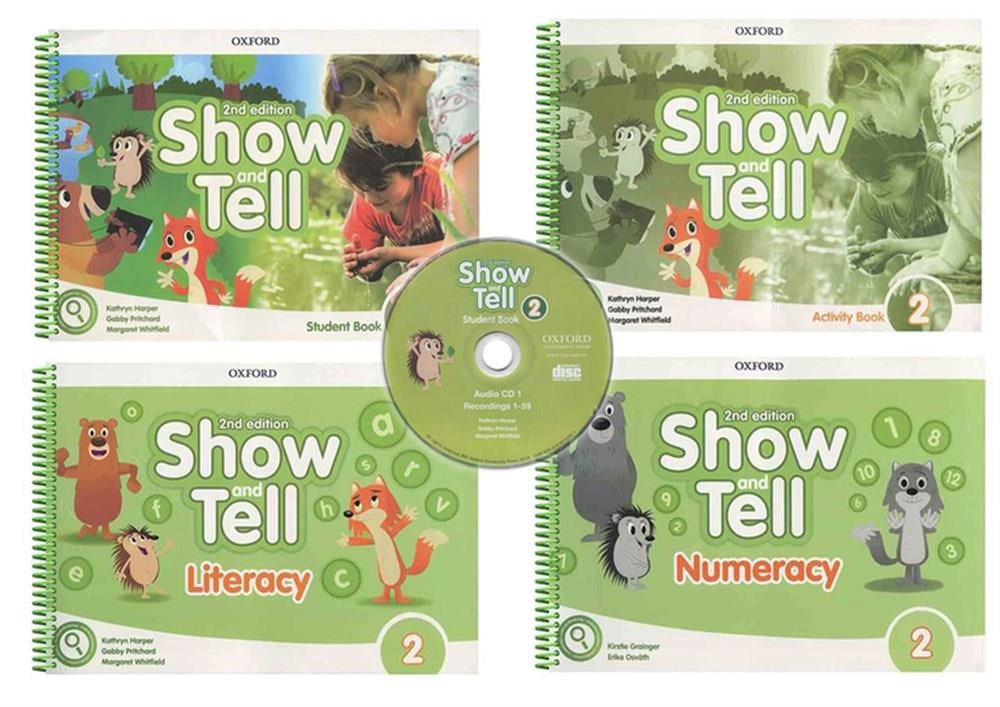 Show and Tell 2 Student Book +Activity +Literacy +Numeracy +CD (2nd Edition)