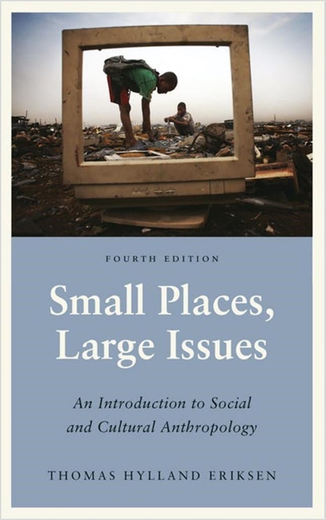 small places large issues 4th (thomas hylland eriksen)