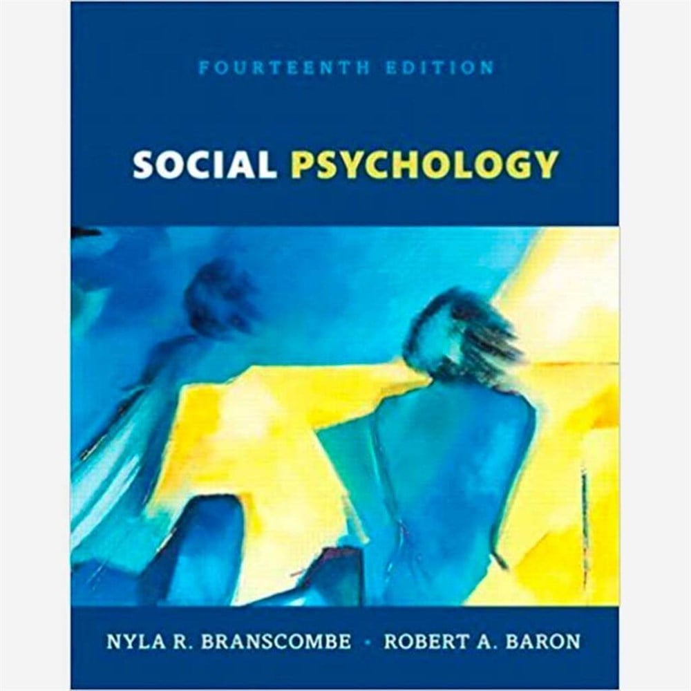 social psyschology 14th (branscombe, baron)