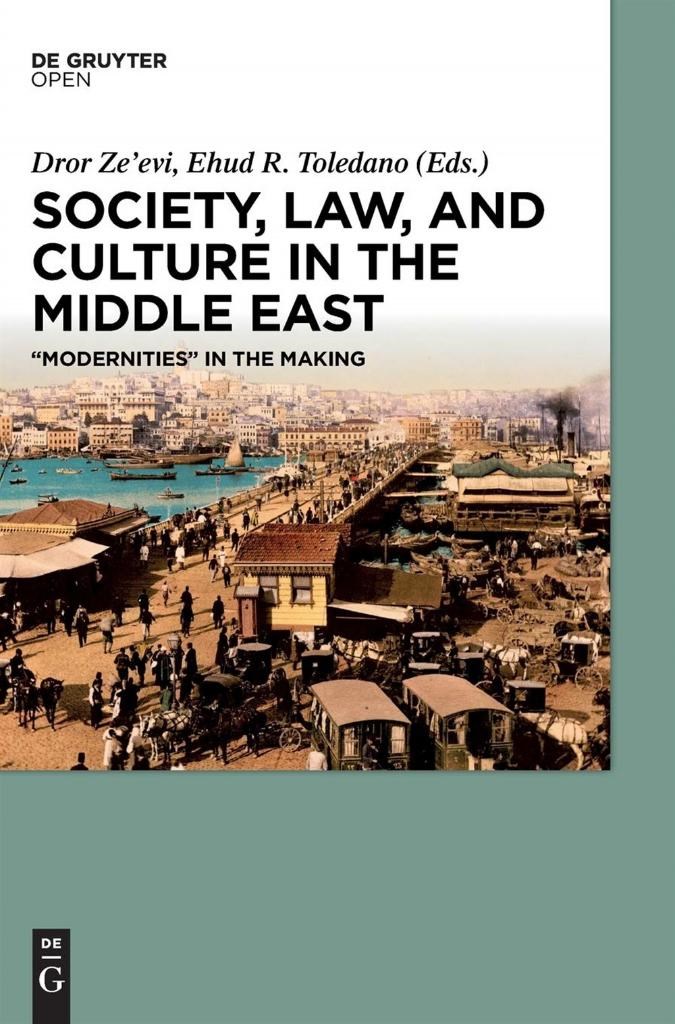 society law and culture in the middle east (zeevi, toledano)