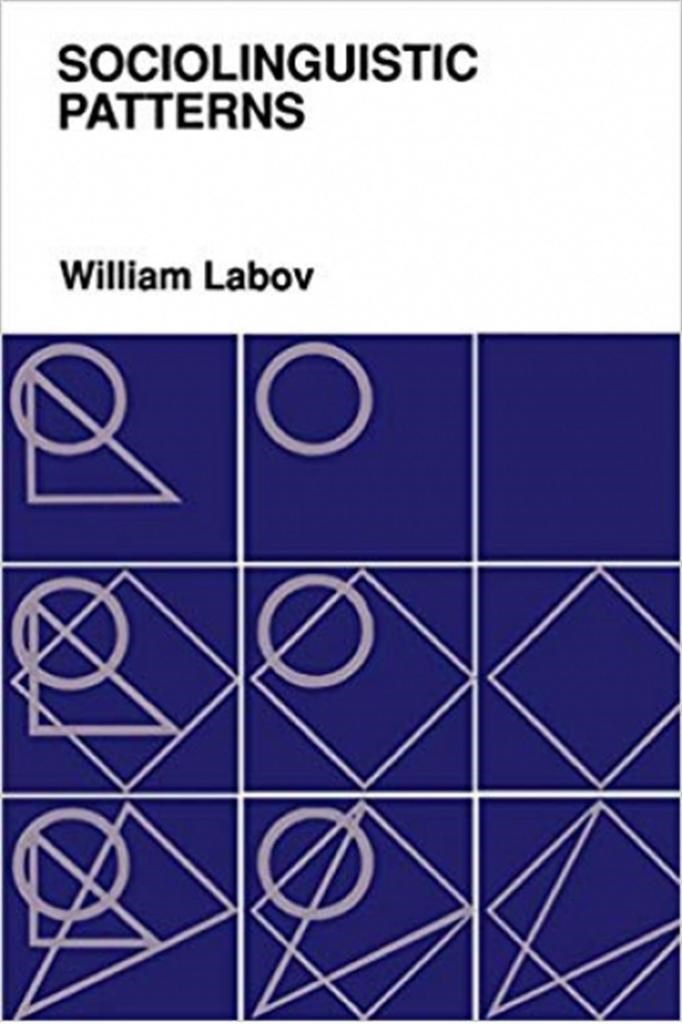 sociolinguistic patterns (william labov)