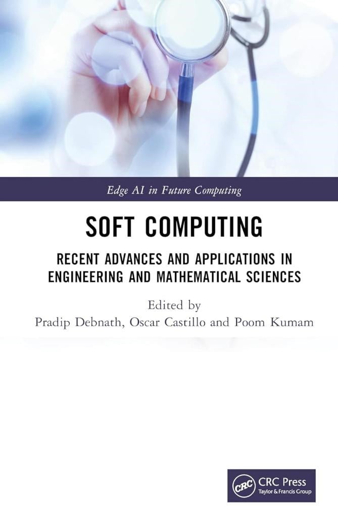Soft Computing: Recent Advances and Applications in Engineering and Mathematical Sciences Debnath Castillo