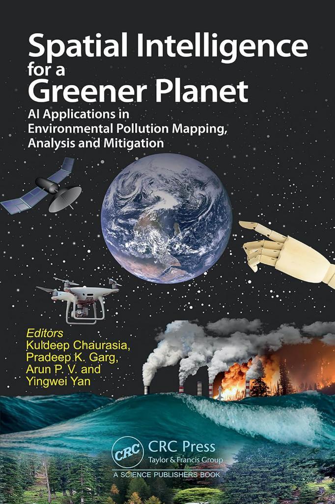 Spatial Intelligence for a Greener Planet: AI Applications in Environmental Pollution Mapping Chaurasia Garg