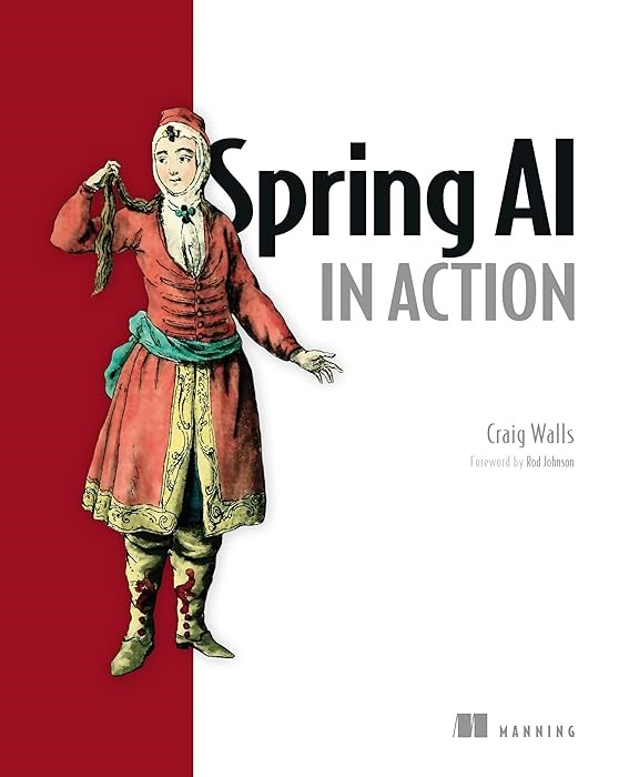 Spring AI in Action Craig Walls