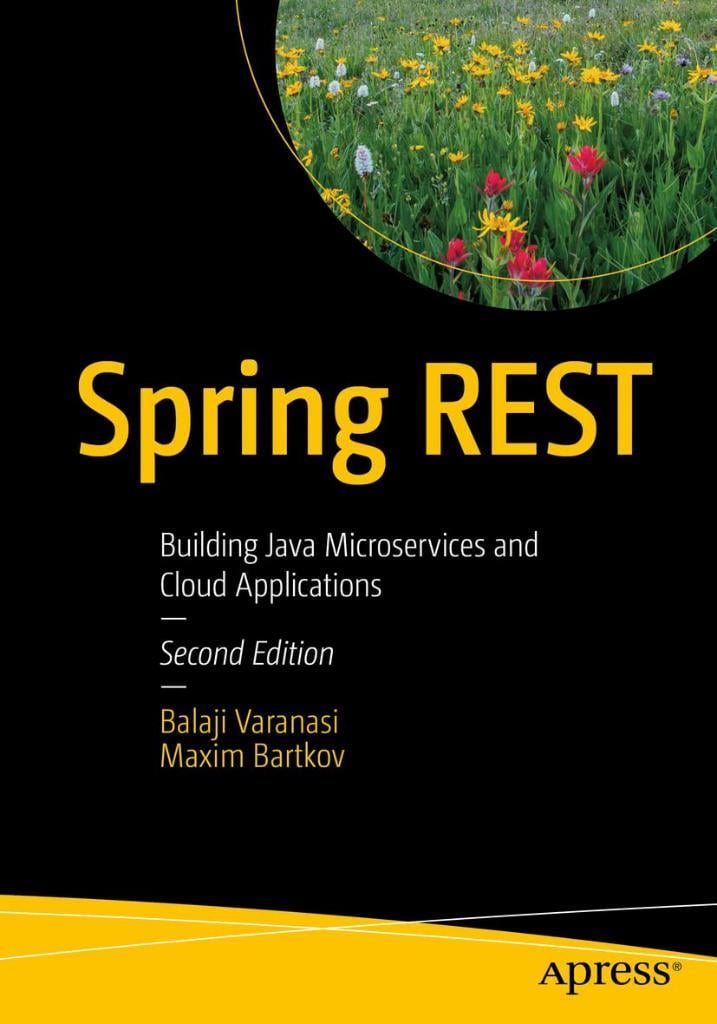 Spring REST: Building Java Microservices and Cloud Applications 2nd ed. Varanasi Bartkov