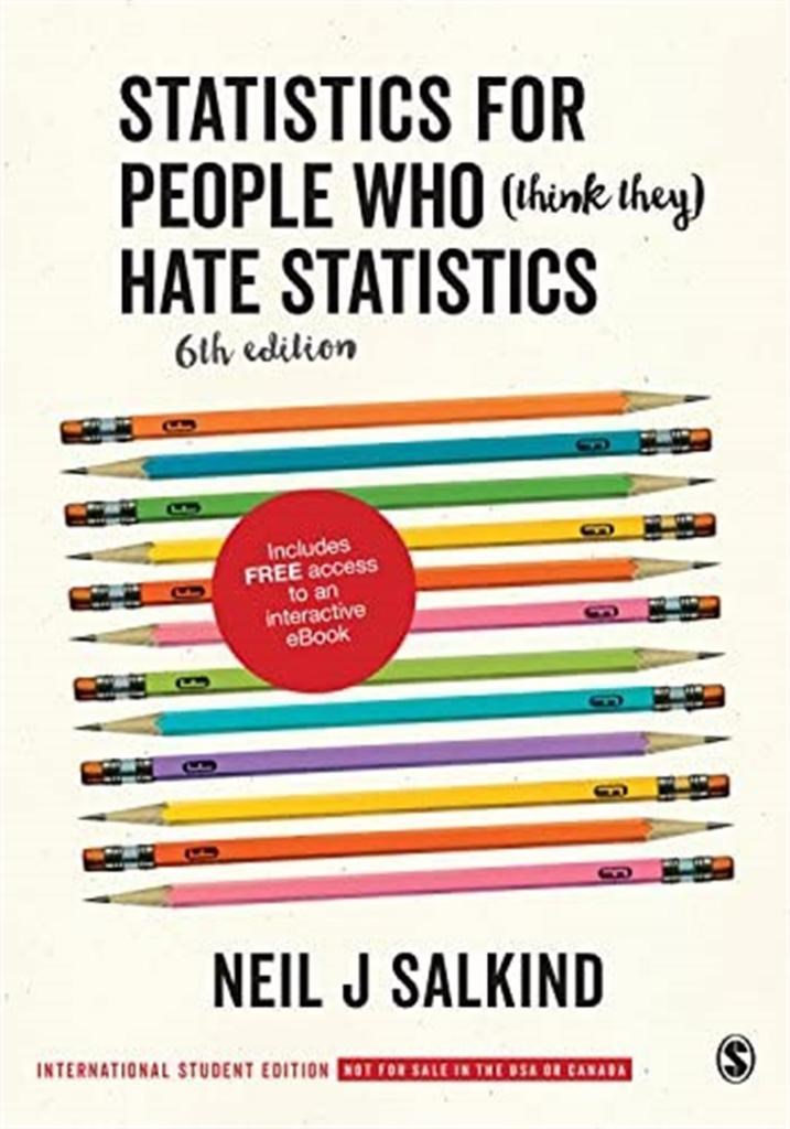 statistics for people who (think they) hate statistics 6th (neil salkind)