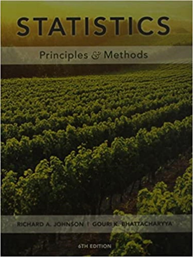 statistics principles and methods 6th (gouri k. bhattacharyya)