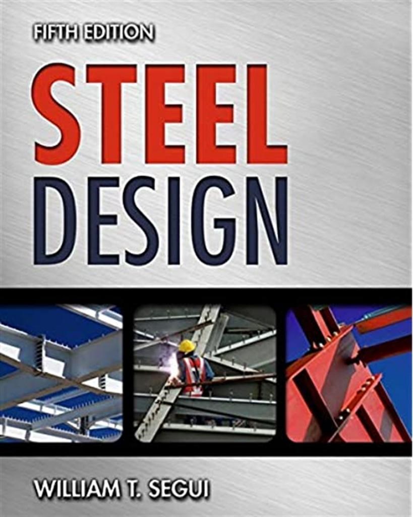 steel design 5th (william t. segui)