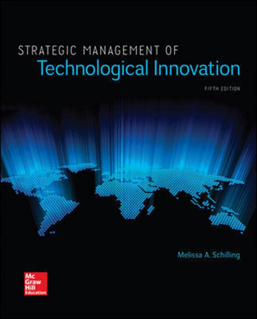 strategic management of technological innovation 5th (melissa schilling)