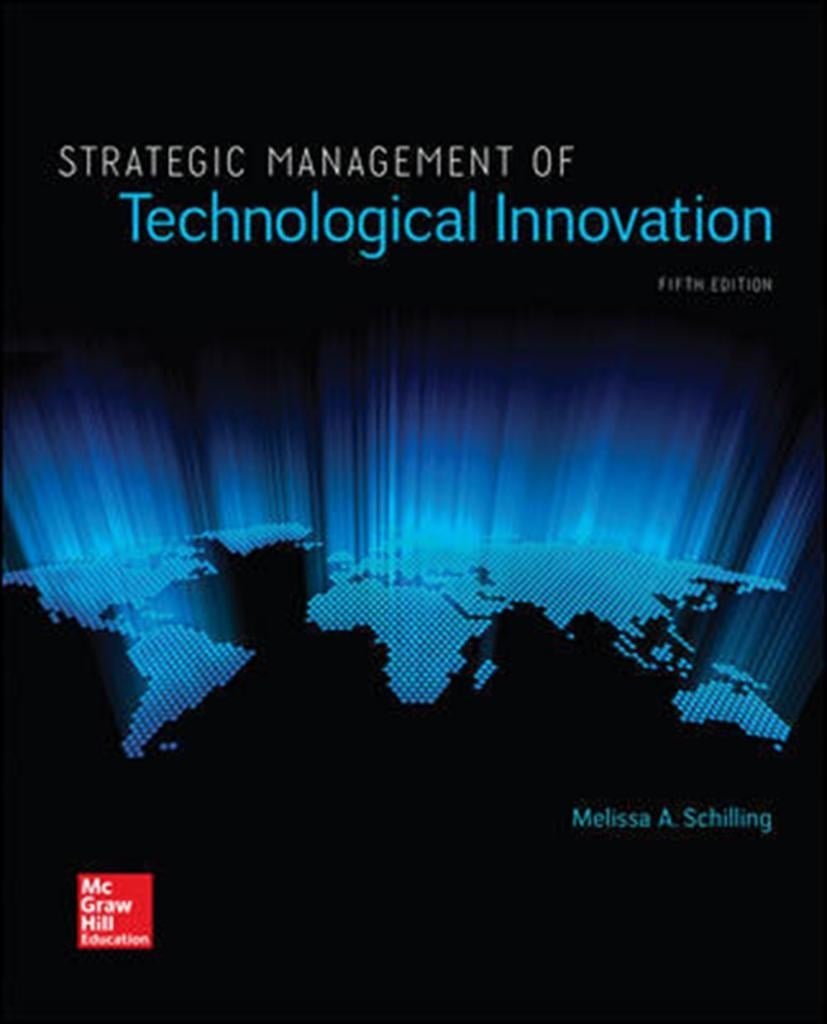 strategic management of technological innovation 5th (melissa schilling)