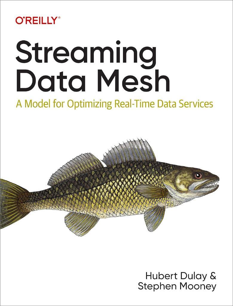 Streaming Data Mesh: A Model for Optimizing Real-Time Data Services Dulay Mooney