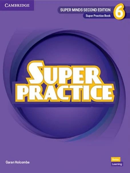 Super Practice Book Level 6 (Super Minds Second edition 2nd. Ed.)