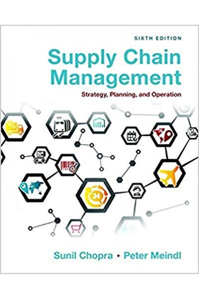 supply chain management 6th (sunil chopra, peter meindl)