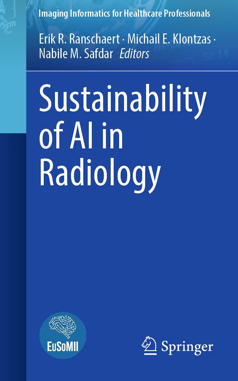 Sustainability of AI in Radiology R. Ranschaert E. Klontzas