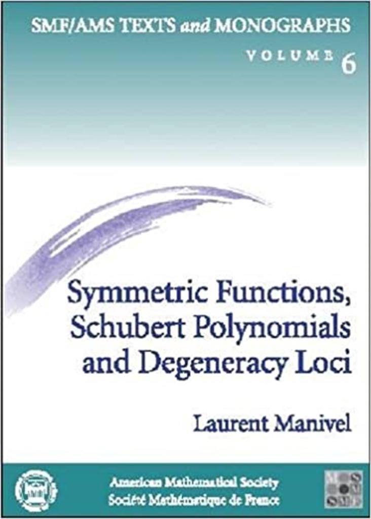 symmetric functions schubert polynomials and degeneracy loci