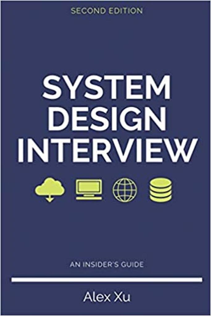 System Design Interview – An insider's guide