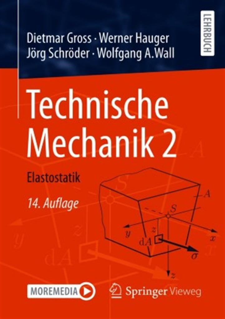 technische mechanik band 2 elastostatik gross, hauger, schröder, wall)