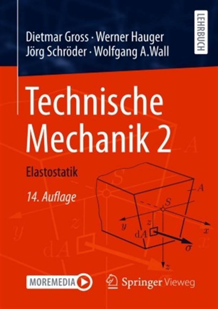 technische mechanik band 2 elastostatik gross, hauger, schröder, wall)