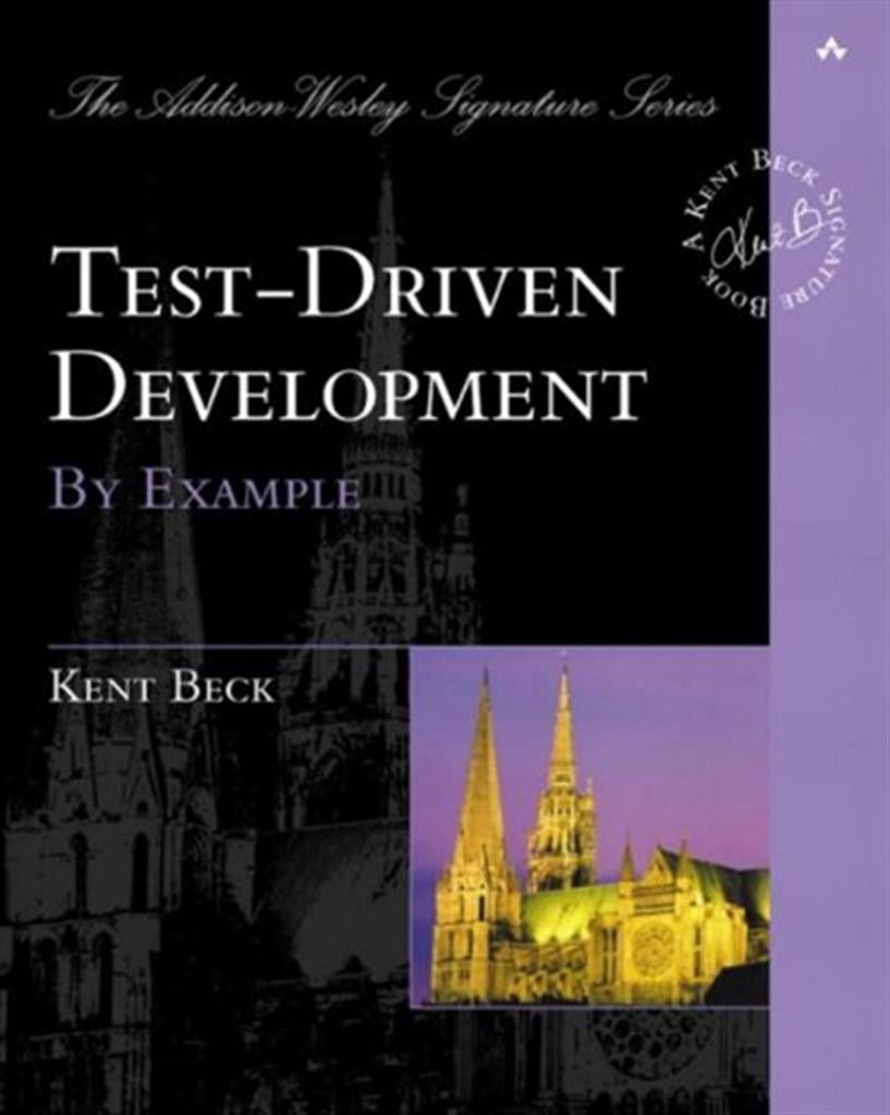 Test Driven Development: By Example Kent Beck