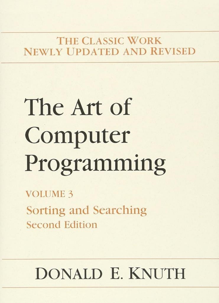 The Art of Computer Programming, The: Sorting and Searching, Volume 3 2nd Edition Donald Knuth