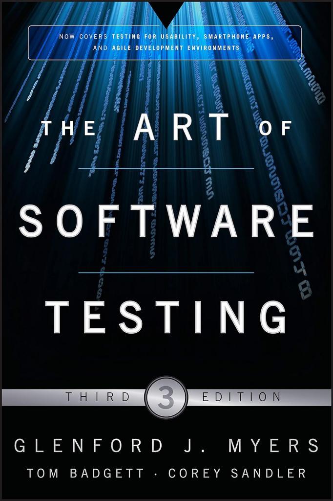 The Art of Software Testing 3rd Edition Myers Badgett
