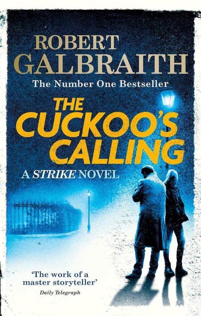The Cuckoo's Calling Robert Galbraith