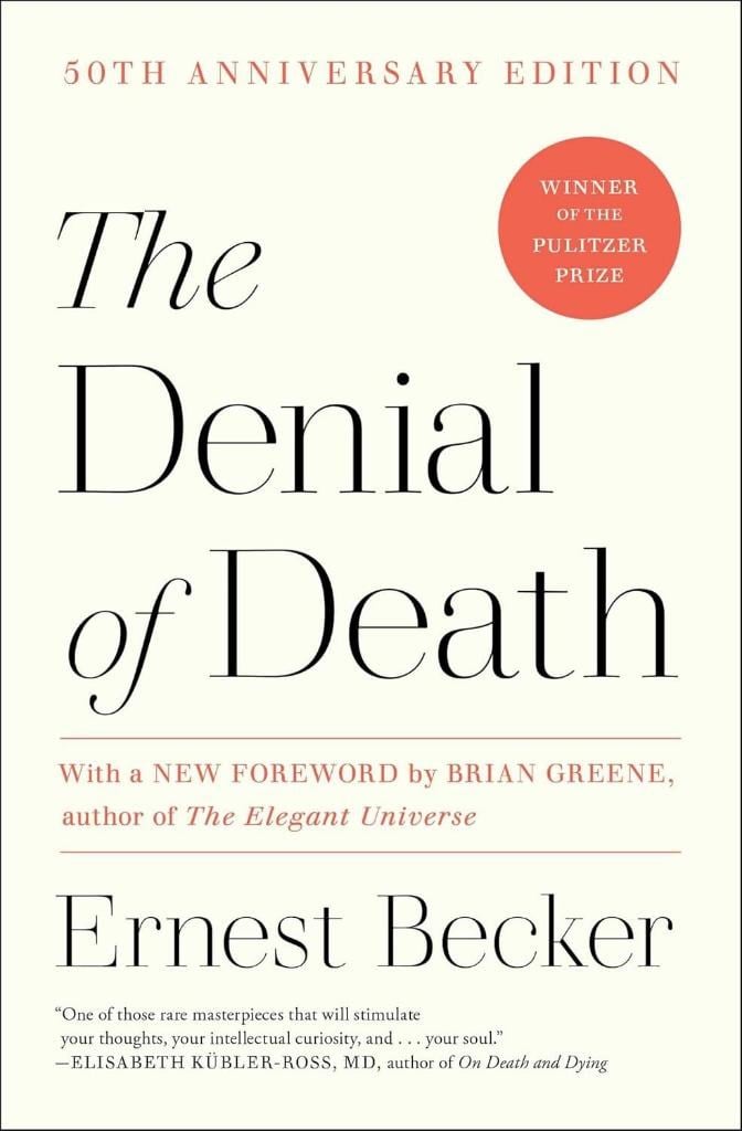 The Denial of Death Ernest Becker